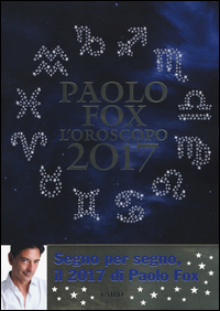 Oroscopo_2017_(l`)_-Fox_Paolo